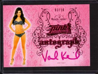 Val Keil 3/10 2015 Benchwarmer Pink Archive Auto