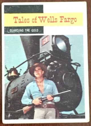Vintage 1958 Topps Trading Card 63 Tv Western Tales Of Wells Fargo Guarding Gold