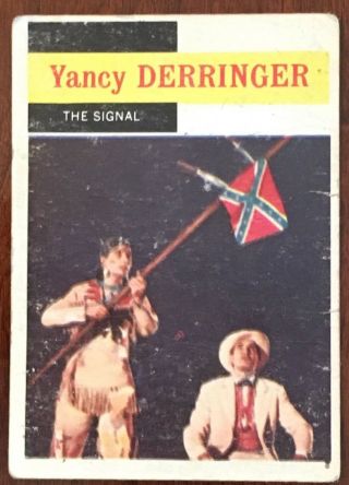 Vintage 1959 Topps T.  V.  Western Trading Card 38 " Yancy Derringer " The Signal