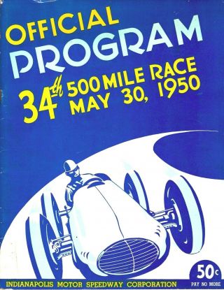 1950 Indy 500 Official Program 34th Annual With Starting Positions & Score Sheet