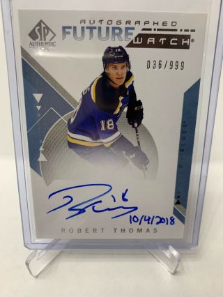2018/19 Ud Sp Authentic Future Watch Auto Inscribed Robert Thomas /999