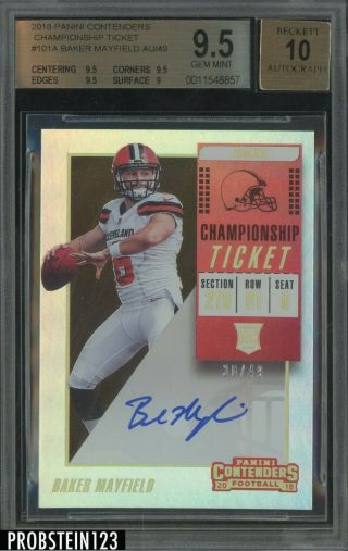 2018 Contenders Championship Ticket Baker Mayfield Browns Rc Auto /49 Bgs 9.  5