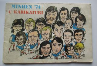 Rare World Cup Munchen 1974 With Player Caricature Football Sticker Album Ex - Yu