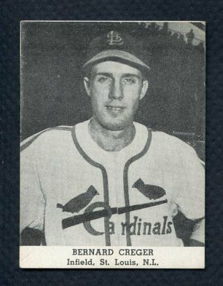 1947 Tip Top Bread Bernard Creger Cardinals Ex - Mt 365334 (kycards)