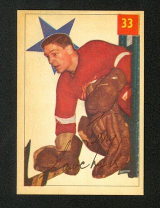 1954 - 55 Parkhurst Terry Sawchuk 33 - Detroit Red Wings - Ex - Mt