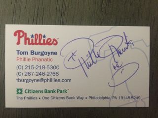 Tom Burgoyne Autograph Philadelphia Phillies Phanatic Business Card Signed