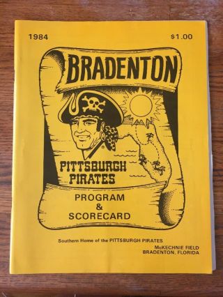 1984 Pittsburgh Pirates Spring Training Program Bradenton Fl
