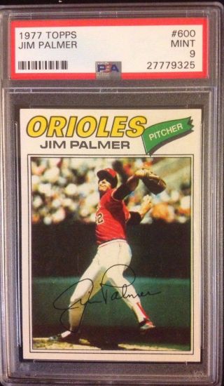 1977 Topps Jim Palmer 600 - Psa 9 Baltimore Orioles Only 7 Graded 10 Hof