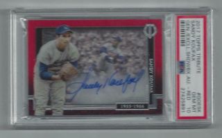 Sandy Koufax 2017 Topps Tribute Generations Excellence Red Auto Psa 10 1/1 Gem