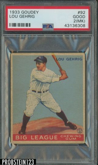 1933 Goudey 92 Lou Gehrig York Yankees Hof Psa 2 (mk) Iconic Card