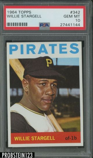 1964 Topps 342 Willie Stargell Pittsburgh Pirates Hof Psa 10 Gem Pop 5