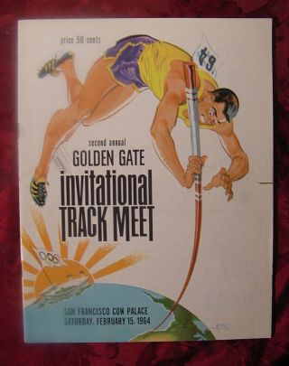 Golden Gate Invitational Track Field Meet February 15 1964 Program