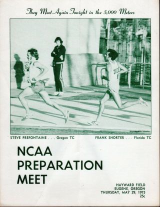 Original/rare 1975 Ncaa Prep Meet Steve Prefontaine Last Race Program