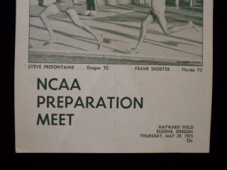 Original/RARE 1975 NCAA Prep Meet STEVE PREFONTAINE LAST RACE Program 3
