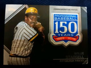 2019 Topps Willie Stargell 150 Anniversary Commemorative Patch Amp - Ws Pirates