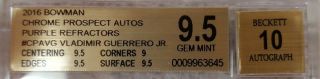2016 Bowman Chrome VLADIMIR GUERRERO JR Purple Refractor Auto 77/250 BGS 9.  5/10 4