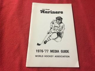 1976 - 77 Wha San Diego Mariners Hockey Media Guide/yearbook