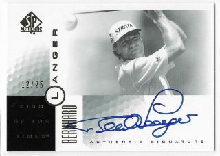 2001 Sp Authentic Sign Of The Times Gold /25 Bl Bernhard Langer