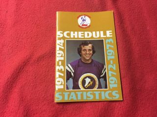 1973 - 74 Wha World Hockey Association Hockey Schedule And First Year Statistics