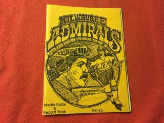 1981 - 82 Milwaukee Admirals Hockey Media Guide & Record Book