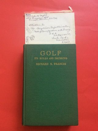 Vintage Golf Memorabilia / Golf: Its Rules And Decisions / Richard Francis