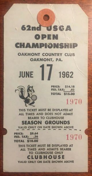 1962 Us Open Golf Championship Ticket Oakmont Country Club Jack Nicklaus Palmer
