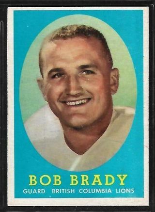 1958 Topps Cfl Football: 51 Bob Brady Rc,  B.  C.  Lions