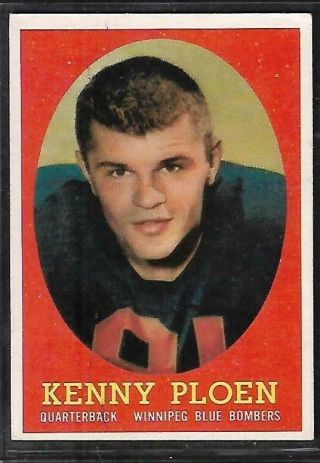 1958 Topps Cfl Football: 40 Ken Ploen Rc Qb,  Winnipeg Blue Bombers