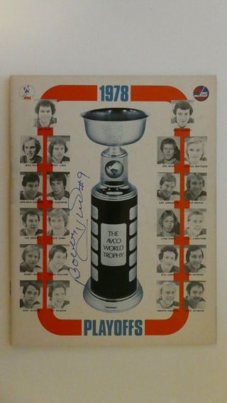 Wha Winnipeg Jets Avco Cup 1978 Final Game Program Bobby Hull Autographed