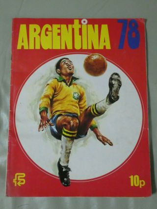 Fks Argentina 78 World Cup Sticker Album,  Complete,  1978.  Vgc