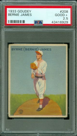 1933 Goudey Baseball 208 Bernie James Psa 2.  5