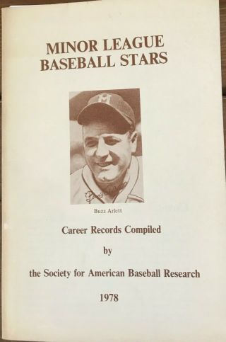 Minor League Baseball Stars Compiled 1978 Society For American Baseball Research