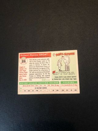 1955 TOPPS BASEBALL CARD 26 DICK GROAT EX,  /EXMT 2