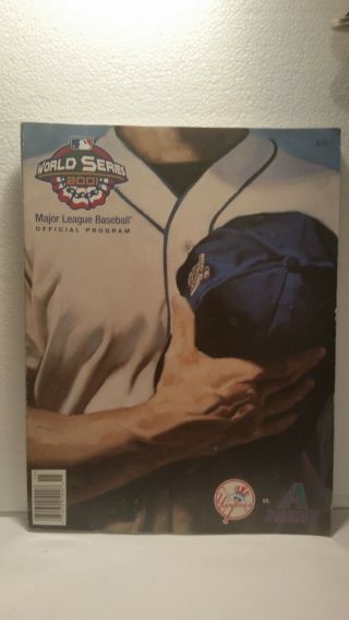 2001 Official World Series Program - York Yankees Vs.  Arizona Diamondbacks