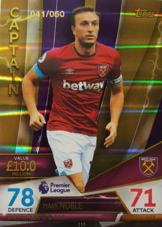 Match Attax Ultimate 2018/19 Captain Card 119 Mark Noble Purple 41/50 West Ham