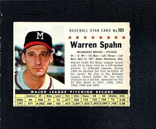 1961 Post Set Break 101 Warren Spahn - 2 - - Company - - Perforated - - Braves - - Ex/ex/mt