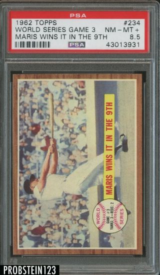 1962 Topps 234 World Series Game 3 Maris Wins It In The 9th Psa 8.  5 Looks Nicer