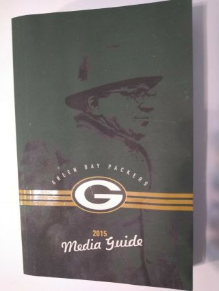 Green Bay Packers 2015 Media Guide.  Vince Lombardi Cover.  " Unite And Ignite Us