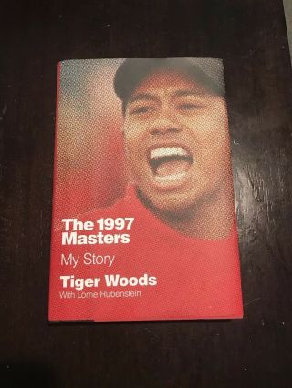 Tiger Woods Autographed 1997 Masters Book First Edition