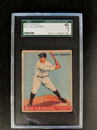 1933 Goudey LOU GEHRIG 92 SGC 40 (3) (Priced for Quick) 5