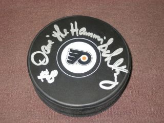Philadelphia Flyers Legend Dave " The Hammer " Schultz Autograph Flyers Puck