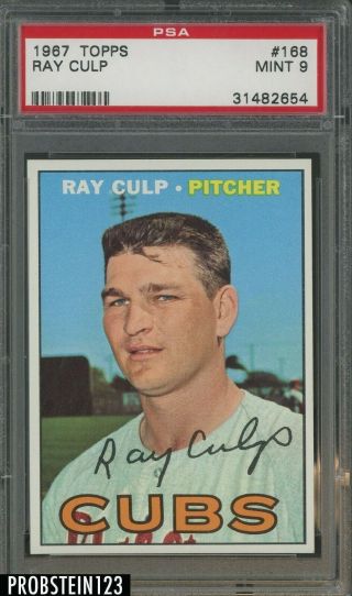 1967 Topps 168 Ray Culp Chicago Cubs Psa 9