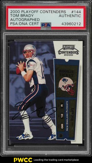 2000 Playoff Contenders Tom Brady Rookie Rc Psa/dna Auto 144 Psa Auth (pwcc)