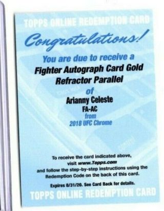 2018 Topps Chrome Gold Refractor Ref Auto Autograph Arianny Celeste Redemption