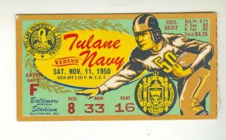 Tulane Versus Navy Football Ticket Stub Nov.  11,  1950
