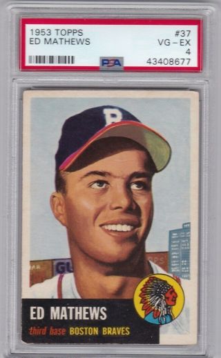 1953 Topps 37 Ed Eddie Mathews Psa 4 Vg Ex Boston Milwaukee Braves Baseball Card