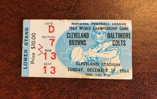 Cleveland Browns 1964 World Championship Game - Ticket Stub Vs Baltimore Colts