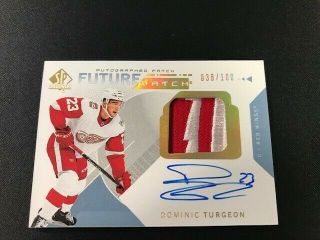 2018 - 19 Ud Sp Authentic Dominic Turgeon Future Watch Auto Patch /100