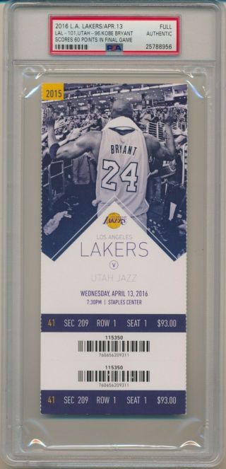 Kobe Bryant Last Game L.  A.  Lakers 4/13/2016 Full Ticket Psa 25788956