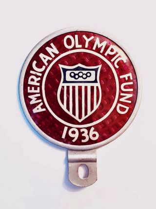 1936 Reflective License Plate Topper,  American Olympic Fund For Olympics/germany